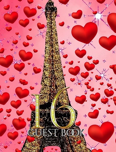 16 party paris themed blank gueat book: 16 party paris themed blank gueat book