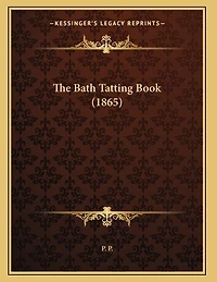 The Bath Tatting Book (1865)