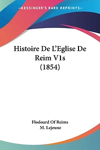 Histoire De L'Eglise De Reim V1s (1854)