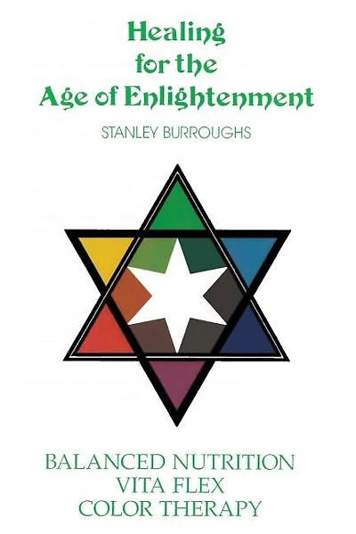 Healing For The Age Of Enlightenment