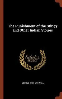 The Punishment of the Stingy and Other Indian Stories