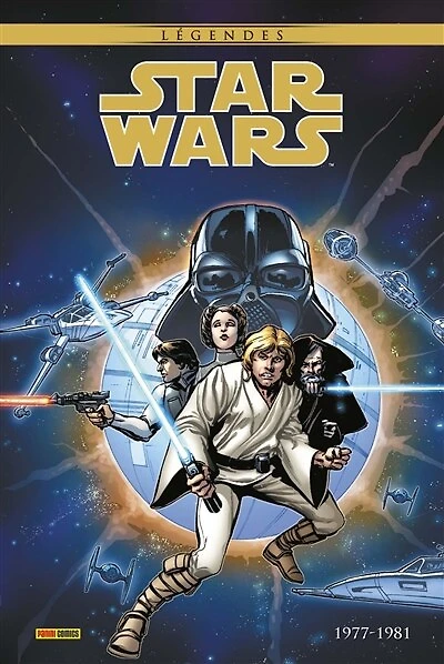 Star Wars : légendes Tome 1 1977-1981