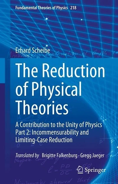 the Reduction of Physical Theories: A Contribution to Unity Physics Part 2: Incommensurability and Limiting-Case