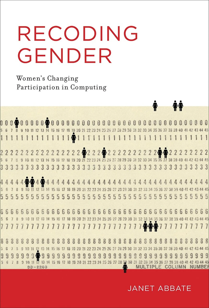 Recoding Gender: Women's Changing Participation Computing