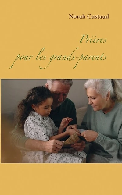 Prières pour les grands-parents