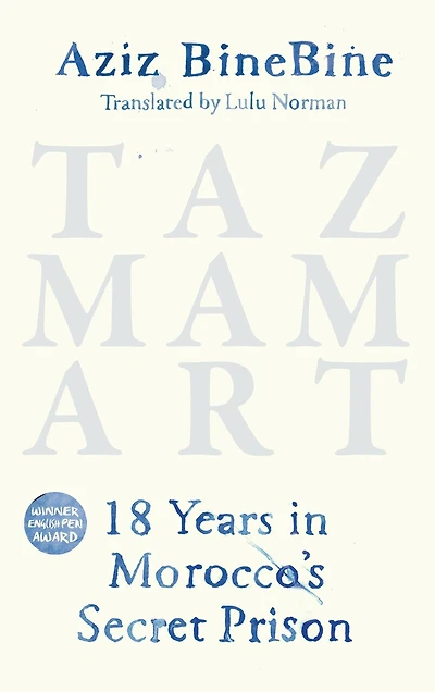 Tazmamart: 18 Years Morocco's Secret Prison