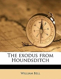 The Exodus From Houndsditch