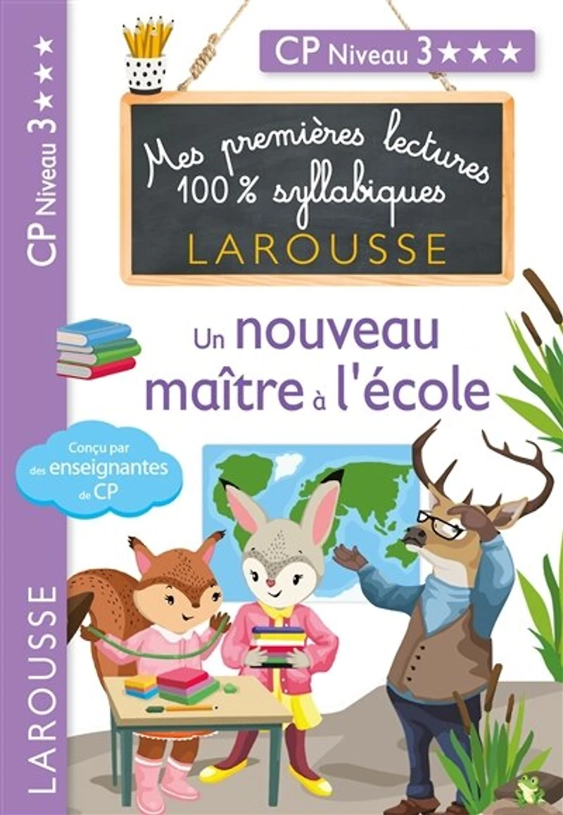 1ères lectures syllabiques: Un nouveau maître à l'école