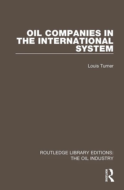 Oil Companies the International System