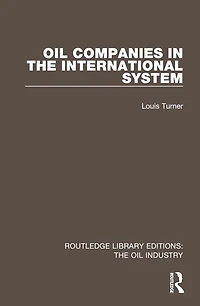 Oil Companies the International System