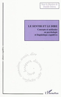 le sentir et dire - concepts méthodes en psychologie e