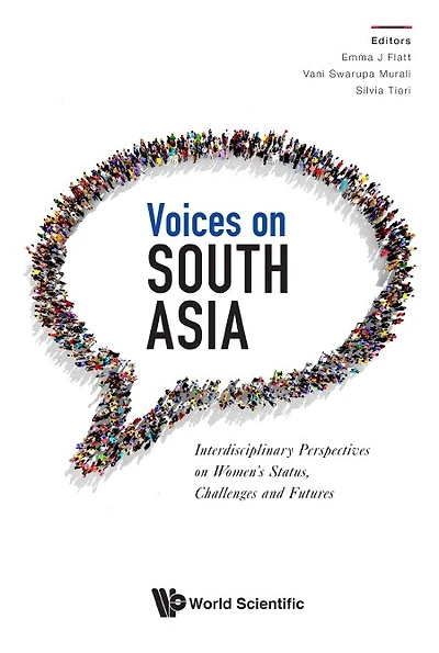 Voices On South Asia: Interdisciplinary Perspectives Women's Status, Challenges And Futures