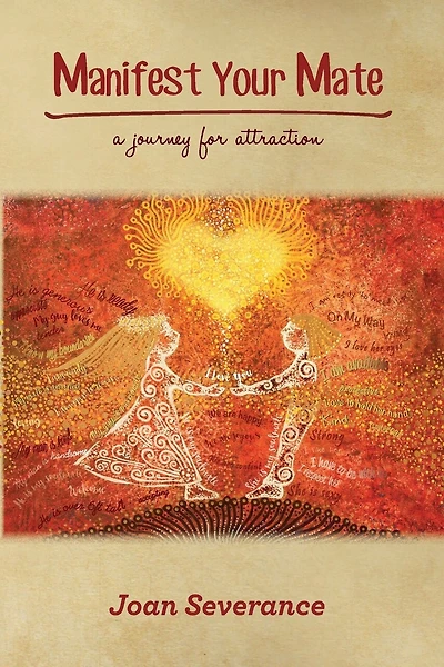 Manifest Your Mate: a journey for attraction