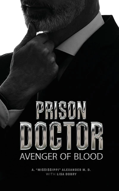 Prison Doctor: Avenger of Blood