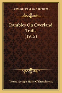 Rambles On Overland Trails (1915)