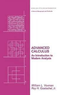 Advanced Calculus: An Introduction To Modern Analysis