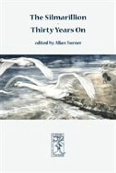 The Silmarillion - Thirty Years On