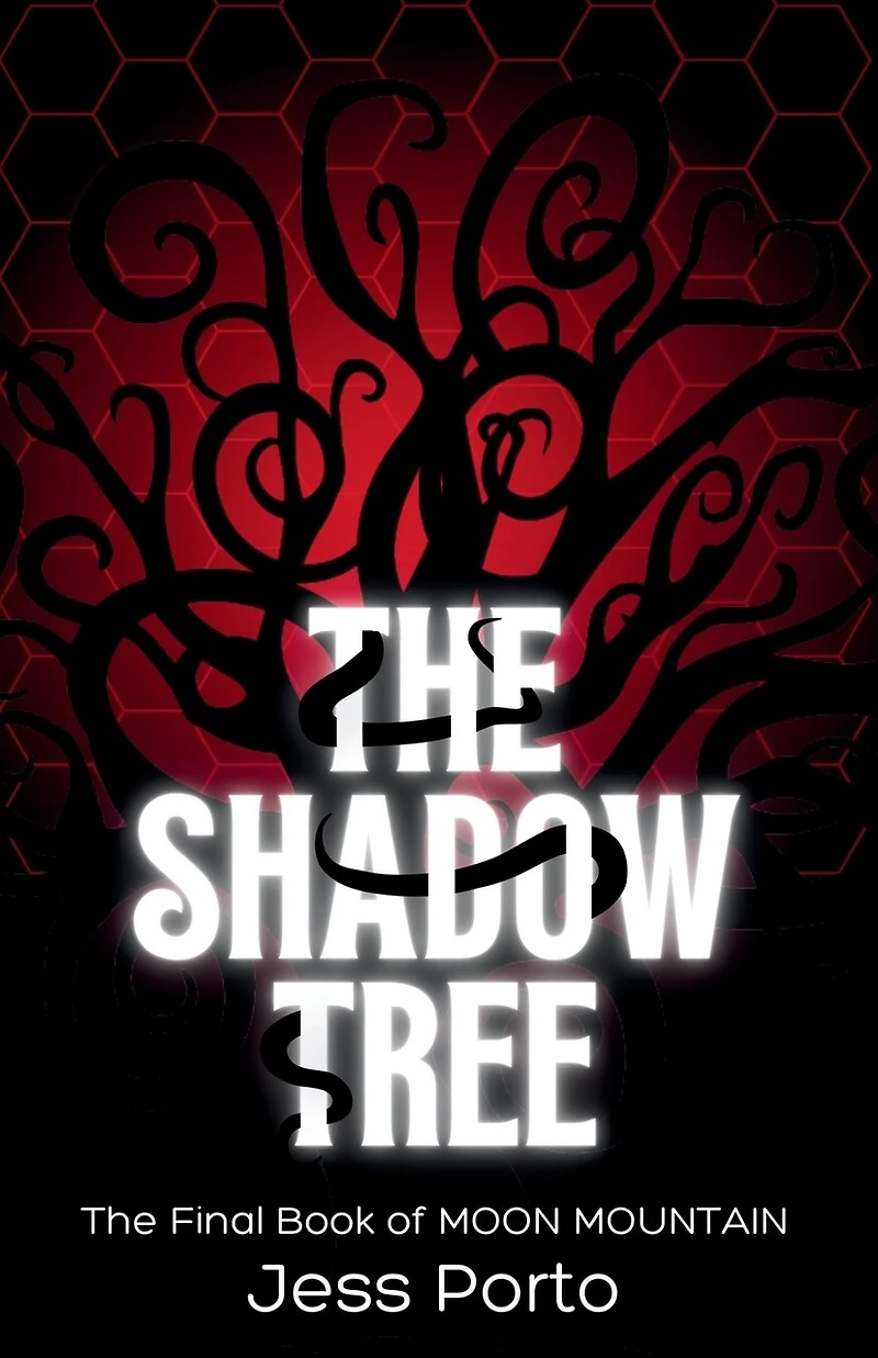 The Shadow Tree: The Final Book of Moon Mountain