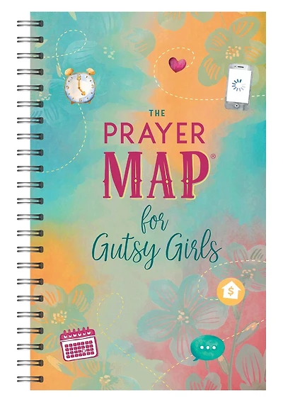 The Prayer Map for Gutsy Girls: For Women of All Ages