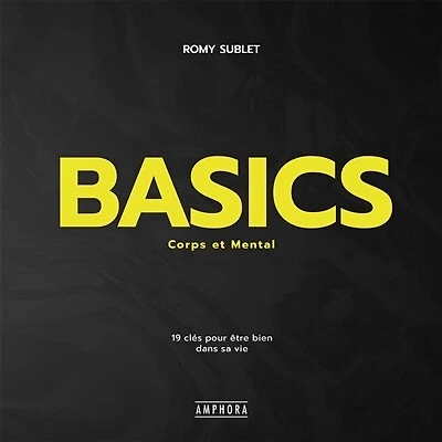 Basics: corps et mental