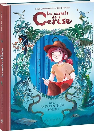 LES CARNETS DE CERISE TOME 6