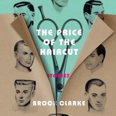 the Price of Haircut: Stories