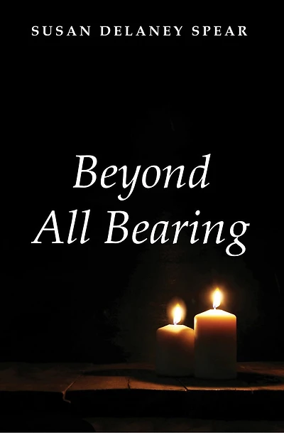 Beyond All Bearing