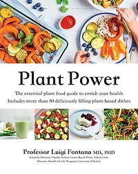 Plant Power: The Essential Food Guide to Enrich Your Health