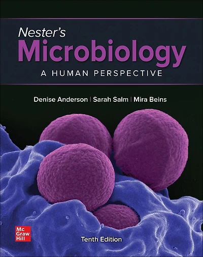 Loose Leaf for Nester's Microbiology: A Human Perspective