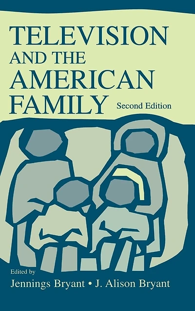 Television and the American Family