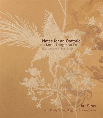 Notes for an Oratorio on Small Things That Fall: (like a screw in the night)