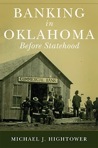 Banking Oklahoma Before Statehood