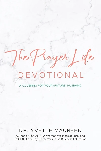 The Prayer Life Devotional (wife)