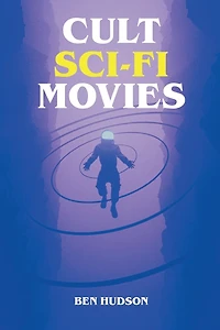 Cult Sci-Fi Movies