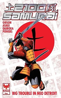 2100 Samurai: Big Trouble in Neo Detroit