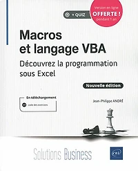 Macros et langage VBA: découvrez la programmation sous Excel