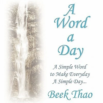 A Word A Day: A Simple Word To Make Everyday A Simple Day