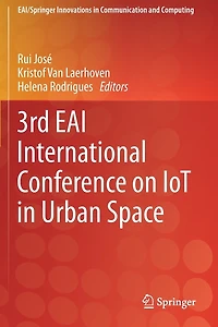 3rd EAI International Conference on IoT in Urban Space