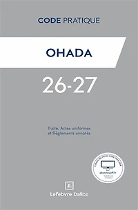 OHADA: traité, actes uniformes et règlements annotés
