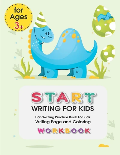Start Writing for Kids: Handwriting Practice Book For Kids Writing Page and Coloring Book: Numbers 1-10: For Preschool, Kindergarten, and Kids Ages 3+:8.5x11: 50 pages: Blue Dinorsaur Cover