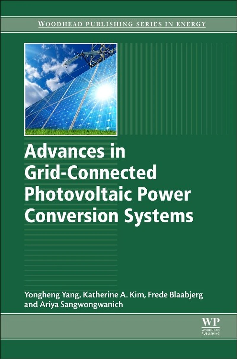 Advances Grid-Connected Photovoltaic Power Conversion Systems