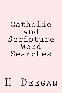 Catholic and Scripture Word Searches