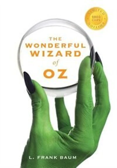 The Wonderful Wizard of Oz (1000 Copy Limited Edition)