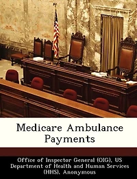 Medicare Ambulance Payments