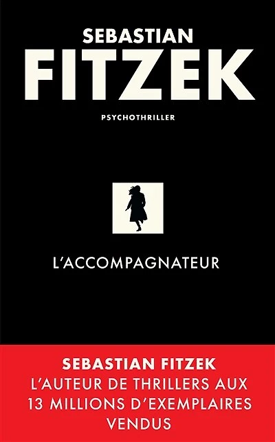 L' accompagnateur: psychothriller