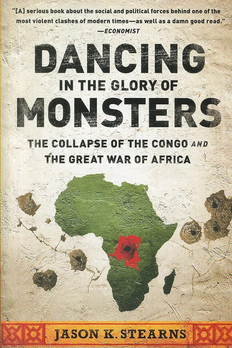 Dancing the Glory of Monsters: Collapse Congo and Great War Africa
