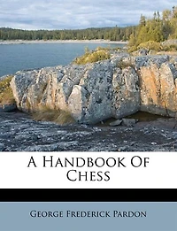 A Handbook Of Chess