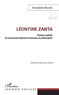 Léontine Zanta: Histoire oubliée de la première docteure française en philosophie