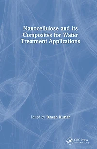 Nanocellulose and Its Composites for Water Treatment Applications