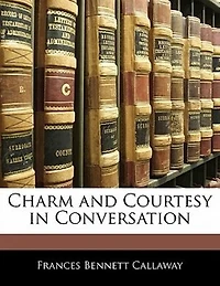 Charm and Courtesy Conversation